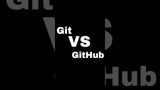 GIt VS GitHub 