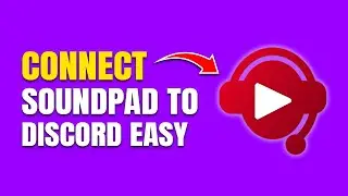 How to Connect Soundpad to Discord (Quick & Easy)