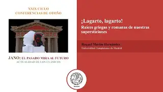 ¡Lagarto, lagarto! Raíces griegas y romanas de nuestras supersticiones