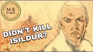 Why Elrond Didn't Kill Isildur | Middle-earth Lore