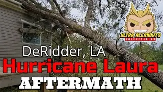 Hurricane Laura Aftermath DeRidder Louisiana