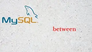 19 - MySQL between kullanımı