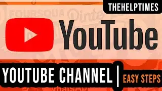 How To Create/Make a YouTube Channel 2021 (Easy Steps) - YouTube Tutorial