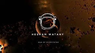 Hesham Watany - The Man Of Everything
