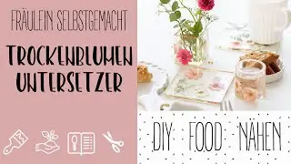 Trockenblumen Untersetzer - Selber machen mit Epoxidharz