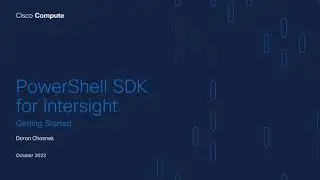 Getting Started with Cisco Intersight's PowerShell Module