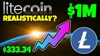 LITECOIN (LTC) - COULD $333 MAKE YOU A CRYPTO MILLIONAIRE... REALISTICALLY???