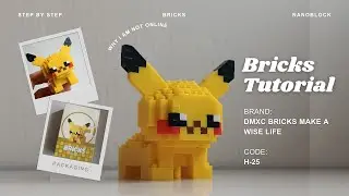 How to Build Pikachu | Pokemon DMXC Bricks Make a Wise Life H-25