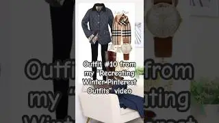 Recreating Winter Pinterest Outfits *Chic & Polished*
