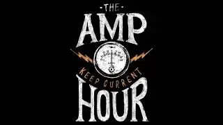 The Amp Hour #628 - Two Dads Puzzling Things Out