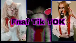 Fnaf Tik TOK #1