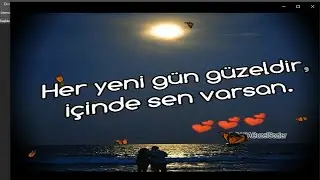 İÇİNDE SEN VARSAN HER YENİ GÜN GÜZELDİR