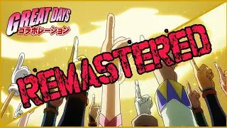 Great Days Fusion Collab × Units ver. (Remastered)