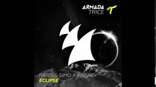 Paris & Simo, Amersy - Eclipse (Original Mix)