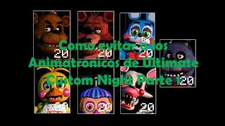 Como evitar a los animatronicos de UCN pt.1 | Riggex_YT