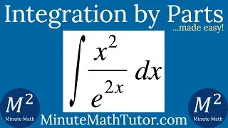 Integration by Parts | Integrate x^2/(e^(2x)) dx by Parts