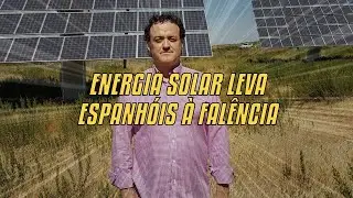 Energia Solar Leva Espanhóis À Falência
