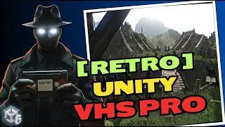 Creating Retro VHS Looks in Unity with VHS PRO