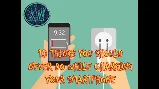 10 THINGS YOU SHOULD NEVER DO WHILE CHARGING YOUR SMARTPHONE