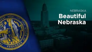 State Song of Nebraska - Beautiful Nebraska