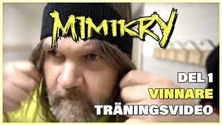 Träna med Mimikry, del 1 - Ny singel ute nu!