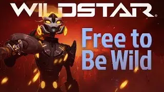 WildStar: Free to Be Wild