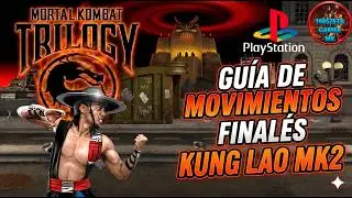Mortal Kombat Trilogy: Guía de Movimientos Finales Kung Lao MK2 (PS1)