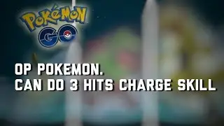 Pokemon that can do 3 hits charge skill.