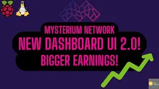 Mysterium Node Update! New Dashboard UI 2.0 and more traffic!