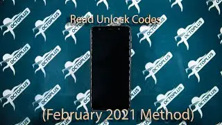 How to Read Unlock Codes (February 2021 Method) with Octoplus Samsung
