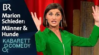 Marion Schieder: Männer & Hunde | Brettl-Spitzen | BR Kabarett & Comedy