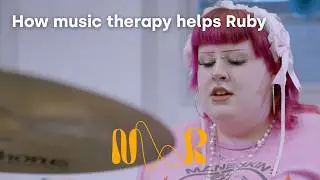 How music therapy helps Ruby
