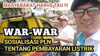 WAR - WAR PLN SOSIALISASI PEMBAYARAN LISTRIK