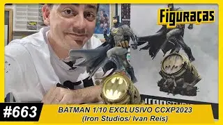 FIGURAÇAS #663: BATMAN 1/10 EXCLUSIVO CCXP2023 (Iron Studios/ Ivan Reis)
