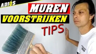 VOORSTRIJK AANBRENGEN / Voorstrijken stucwerk en daarna muren verven. Tips bij voorstrijken muren.