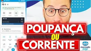 MERCADO PAGO é CONTA CORRENTE ou POUPANÇA?