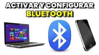 Cómo Activar BLUETOOTH en Windows 10 en tu PC