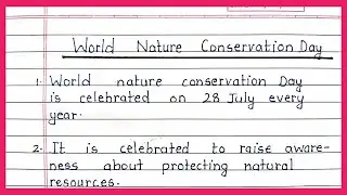 10 lines on world nature conservation day | essay on World nature conservation day english 10 lines