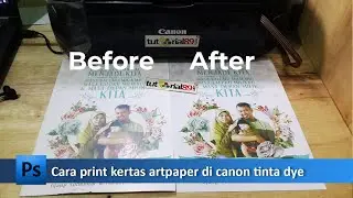 cara print kertas art paper di printer canon tinta dye | tutorial89