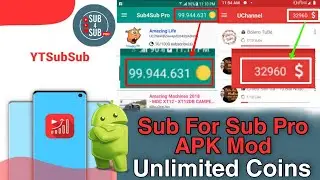 Sub4Sub Mod APK 10.5 (Unlimited coins) Download For Android | Unlimited Coins Sub For Sub | Sub 4Sub