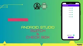 Switch Widget & CheckBox - Android Studio | JAVA