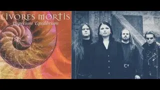 LIVORES MORTIS - Imperium Equilibrium [FULL ALBUM]