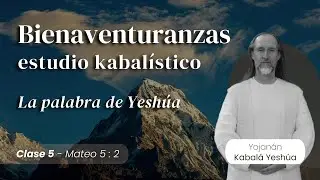 Bienaventuranzas - La palabra de Yeshúa