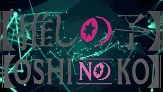 Oshi No Ko Season 2 OST Playlist