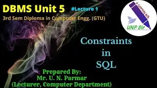 Unit 5 Lecture 1 What is Constraint in SQL