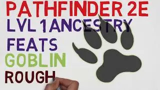 Goblin Ancestry Feats Level 1: Rough Rider (Pathfinder 2E Feats)