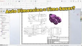 Auto Dimension in SolidWorks | Advantages & Limitations