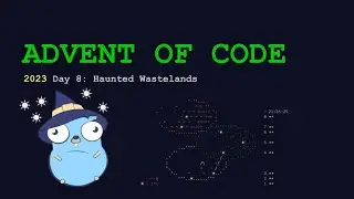 Golang | Advent Of Code 2023 | Day 8