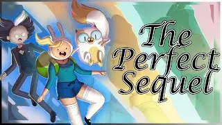 The Perfect Sequel | Fionna and Cake