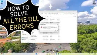 How to Fix All The Missing DLL Files in Windows 10 and 11 Forever